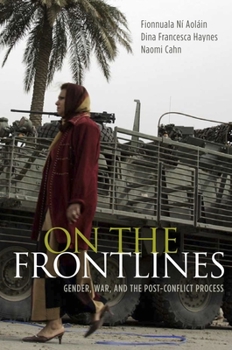 Paperback On the Frontlines: Gender, War, and the Post-Conflict Process Book