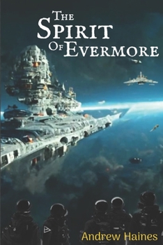 Paperback The Spirit of Evermore: Book 3 of the Evermore Saga Book