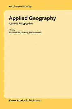 Hardcover Applied Geography: A World Perspective Book