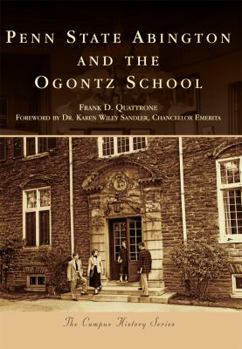 Paperback Penn State Abington and the Ogontz School Book