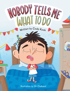 Paperback Nobody Tells Me What to Do Book