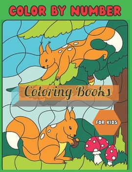 Paperback Color By Number Coloring Books For Kids: Themed Coloring Pages for Children Ages 3-10 Book