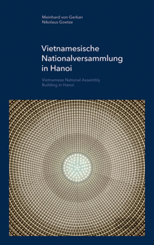 Hardcover Vietnamesische Nationalversammlung in Hanoi: GMP Focus Book
