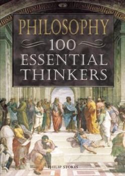 Paperback Philosophy: 100 Essential Thinkers Book
