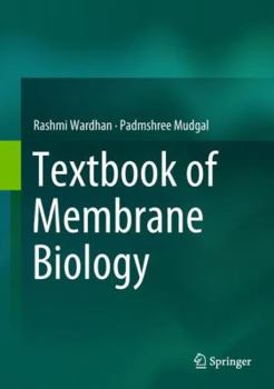 Hardcover Textbook of Membrane Biology Book