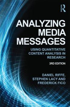 Paperback Analyzing Media Messages: Using Quantitative Content Analysis in Research Book