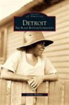 Detroit: The Black Bottom Community (Images of America: Michigan)