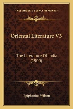 Oriental Literature V3: The Literature Of India