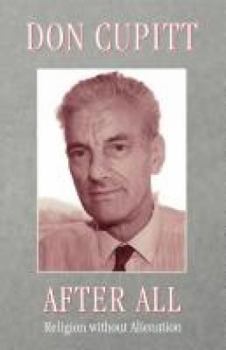 Paperback After All: Religion Without Alienation Book