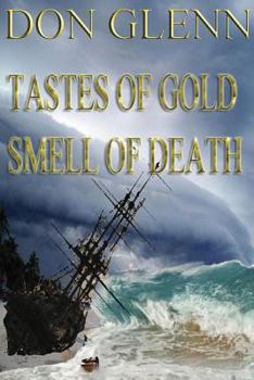 Paperback Taste Of Gold Smell Of Death Book