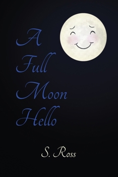 Paperback A Full Moon Hello Book