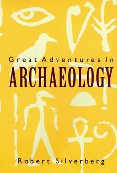 Paperback Great Adventures in Archaeology Book