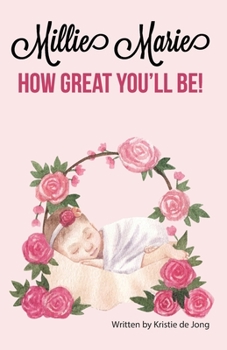 Paperback Millie Marie, how great you'll be! Book
