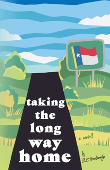 Paperback Taking the Long Way Home Book