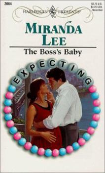 The Boss's Baby (Harlequin Presents #2064) (Expecting) - Book #11 of the Expecting