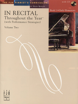Paperback In Recital(r) Throughout the Year, Vol 2 Bk 1: With Performance Strategies Book