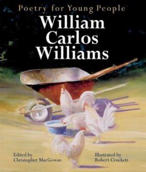 Poetry for Young People: William Carlos Williams (Poetry For Young People) - Book  of the Poetry for Young People