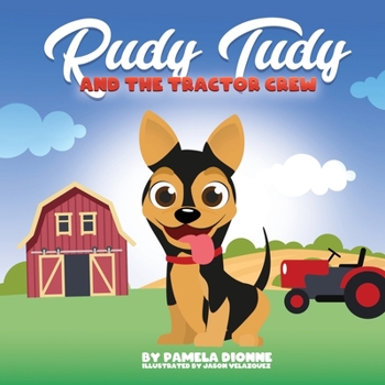 Paperback Rudy Tudy and the Tractor Crew Book