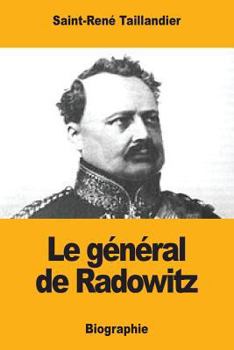 Paperback Le général de Radowitz [French] Book