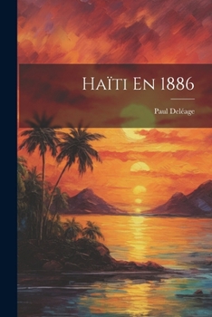 Paperback Haïti En 1886 Book