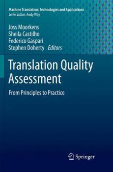 Paperback Translation Quality Assessment: From Principles to Practice Book