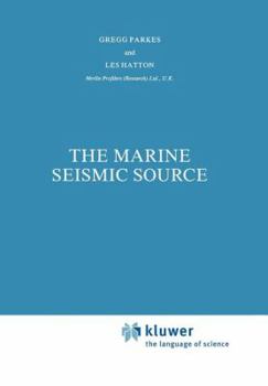 Paperback The Marine Seismic Source Book