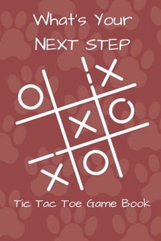 Paperback Tic Tac Toe Game Book: Blank Brain Thinking Activity For Kids Adults All Ages Book