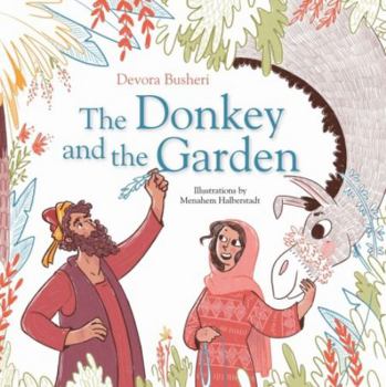 Paperback The Donkey and the Garden Book