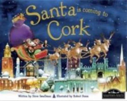 Hardcover Santa is Coming to Cork Book