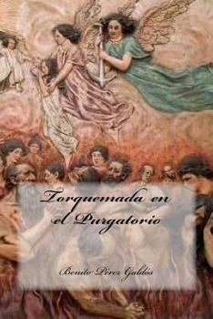 Torquemada en el purgatorio - Book #3 of the Torquemada