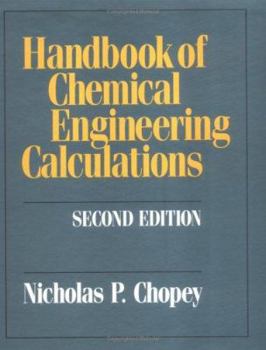 Hardcover Handbook of Chemical Engineering Calculations Book