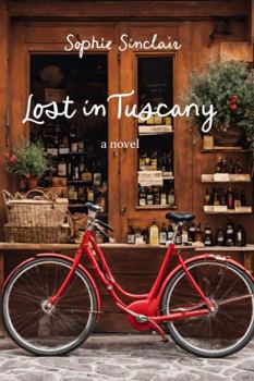 Paperback Lost in Tuscany - Special Edition Cover Book