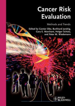 Hardcover Cancer Risk Evaluation: Methods and Trends Book