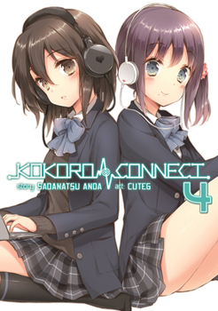 Kokoro Connect Vol. 4                (Kokoro Connect (Manga) #4) - Book #4 of the Kokoro Connect Manga