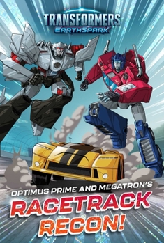 Paperback Optimus Prime and Megatron's Racetrack Recon! Book