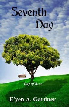 Paperback Seventh Day: Day of Rest Book