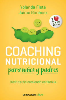 Paperback Coaching Nutricional Para Niños Y Padres / Nutritional Coaching for Children and Parents [Spanish] Book