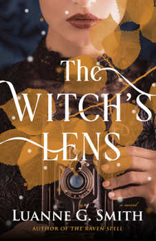 The Witch's Lens - Book #1 of the Order of the Seven Stars