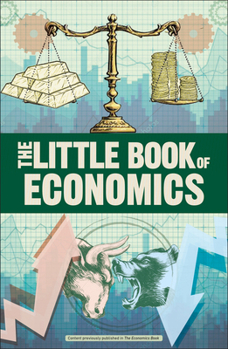 Paperback The Little Book of Economics Book