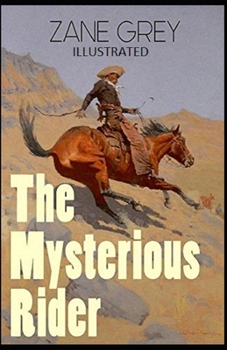 The Mysterious Rider Illustrated