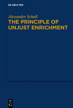 Hardcover The Principle of Unjust Enrichment Book