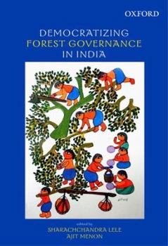 Hardcover Democratizing Forest Governance in India Book