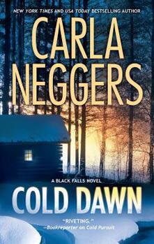 Cold Dawn - Book #3 of the Black Falls
