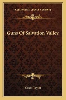 Guns Of Salvation Valley