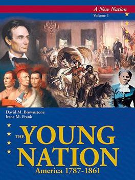 Library Binding The Young Nation, America 1787-1861 Set Book