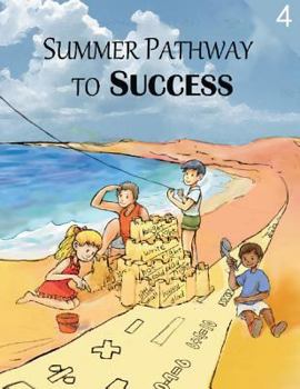 Paperback Summer Pathway to Success - 4th grade Book