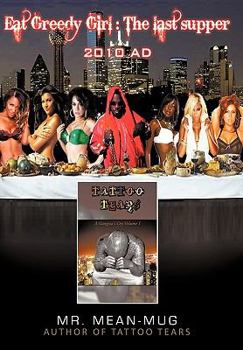 Paperback Eat Greedy Girl: The Last Supper Book