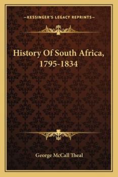 Paperback History Of South Africa, 1795-1834 Book