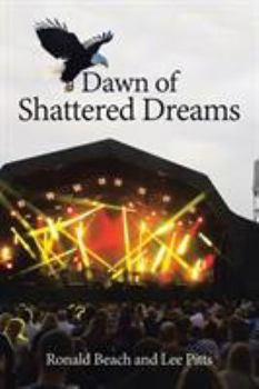 Paperback Dawn of Shattered Dreams Book