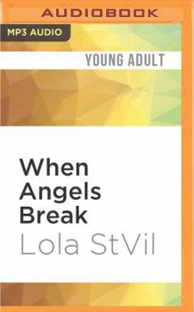 When Angels Break - Book #4 of the Noru